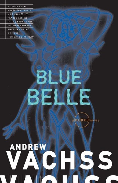 Blue Belle, Andrew Vachss - Paperback - 9780679761686