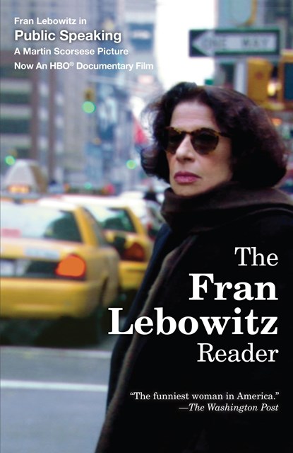 The Fran Lebowitz Reader, Fran Lebowitz - Paperback - 9780679761808