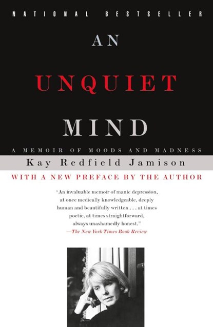 An Unquiet Mind, Kay Redfield Jamison - Paperback - 9780679763307