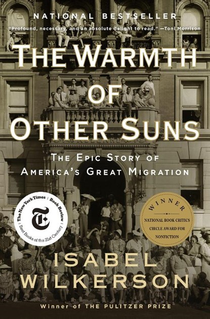 The Warmth of Other Suns, Isabel Wilkerson - Paperback - 9780679763888