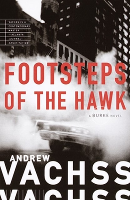 Footsteps of the Hawk, Andrew Vachss - Paperback - 9780679766636
