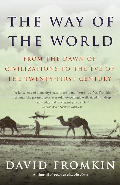 WAY OF THE WORLD, David Fromkin - Paperback - 9780679766698