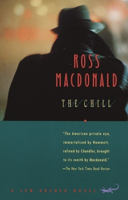 The Chill, Ross MacDonald - Paperback - 9780679768074