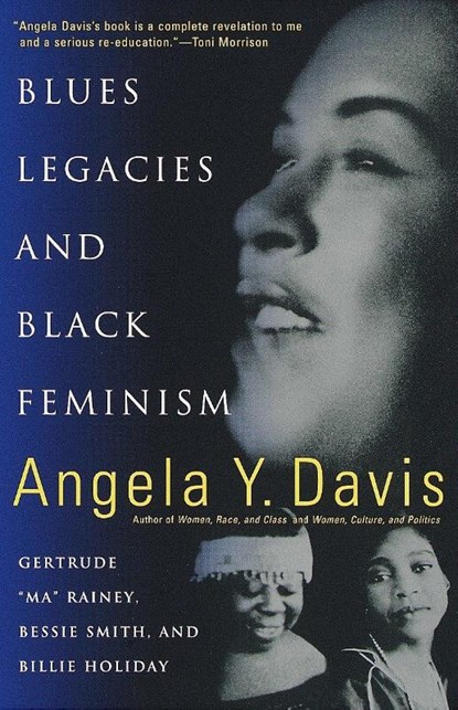Blues Legacies And Black Feminism, Angela Y. Davis - Paperback - 9780679771265