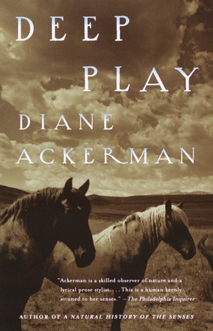 Deep Play, Diane Ackerman - Paperback - 9780679771357