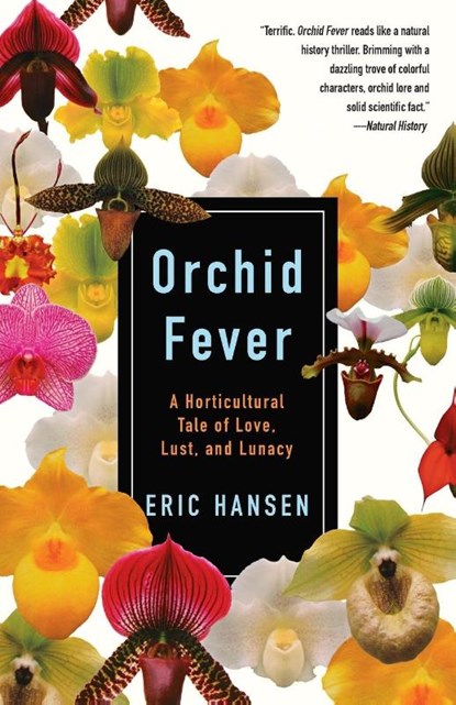 Orchid Fever, Eric Hansen - Paperback - 9780679771838