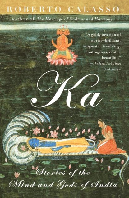 Ka, Roberto Calasso - Paperback - 9780679775478