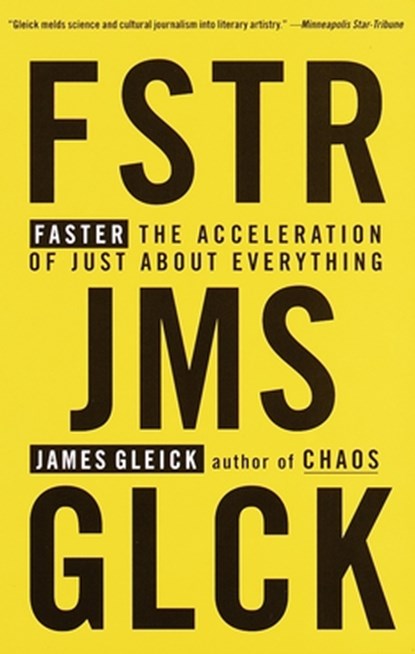 Faster, James Gleick - Paperback - 9780679775485