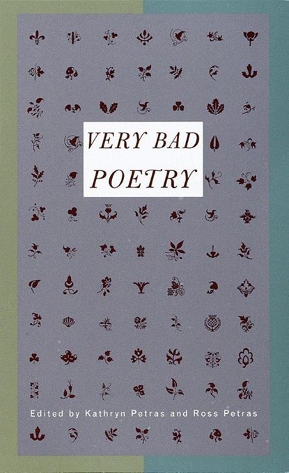 Very Bad Poetry, Kathryn Petras ; Ross Petras - Paperback - 9780679776222
