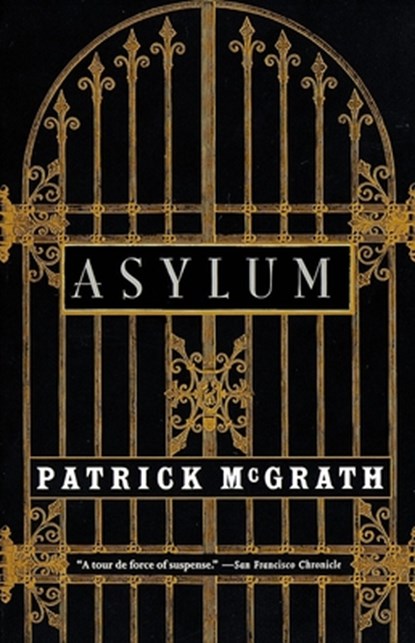 Asylum, Patrick McGrath - Paperback - 9780679781387