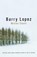 Winter Count, Barry Lopez - Paperback - 9780679781417
