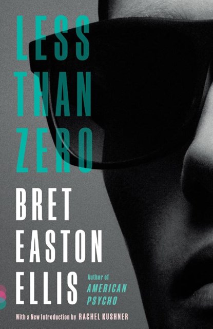 Less Than Zero, Bret Easton Ellis - Paperback - 9780679781493