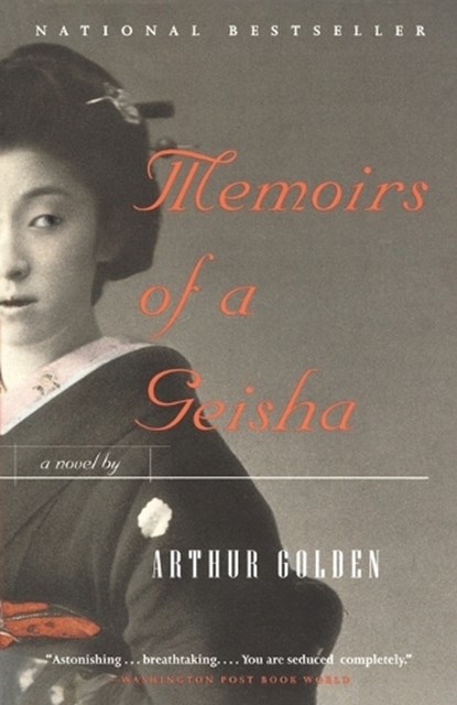 Golden, A: Memoirs of a Geisha, Arthur Golden - Paperback - 9780679781585