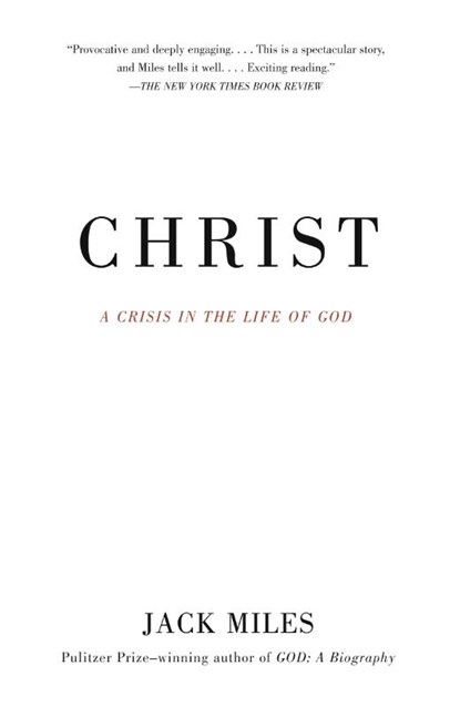 Christ, Jack Miles - Paperback - 9780679781608