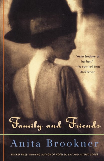 Family and Friends, Anita Brookner - Paperback - 9780679781646