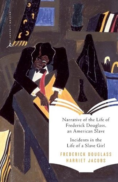 Narrative of the Life of Frederick Douglass, an American Slave & Incidents in the Life of a Slave Girl, Frederick Douglass ; Harriet Jacobs - Paperback - 9780679783282