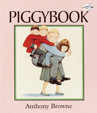 Piggybook, Anthony Browne - Paperback - 9780679808374
