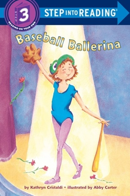 Baseball Ballerina, Kathryn Cristaldi - Paperback - 9780679817345
