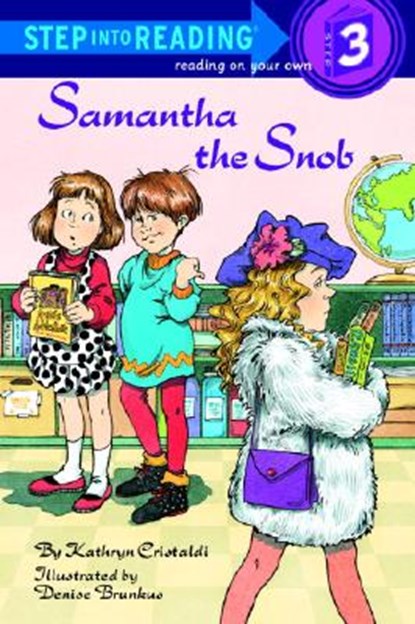 Samantha the Snob, Kathryn Cristaldi - Paperback - 9780679846406