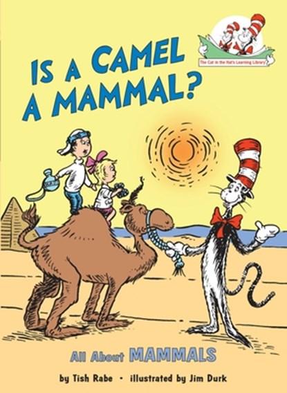 Is a Camel a Mammal? All about Mammals, Tish Rabe - Gebonden - 9780679873020