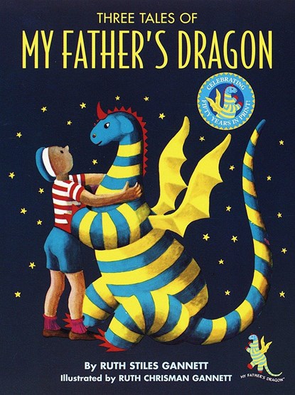 Three Tales of My Father's Dragon, Ruth Stiles Gannett - Gebonden - 9780679889113