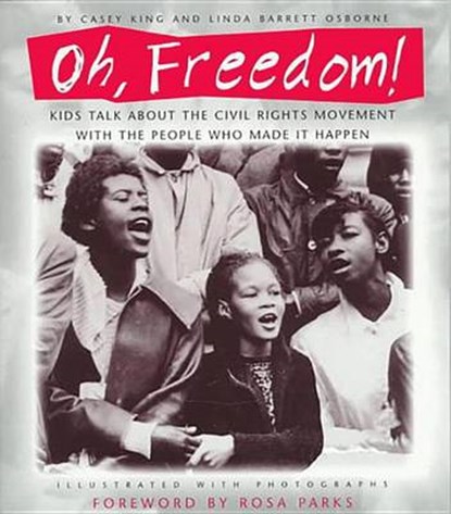 Oh, Freedom!, KING,  Casey - Paperback - 9780679890058