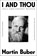 I and Thou, Martin Buber - Paperback - 9780684717258