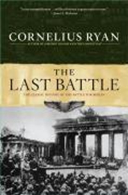 The Last Battle, CORNELIUS,  Ryan - Paperback - 9780684803296