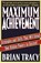 Maximum Achievement, Brian Tracy - Paperback - 9780684803319