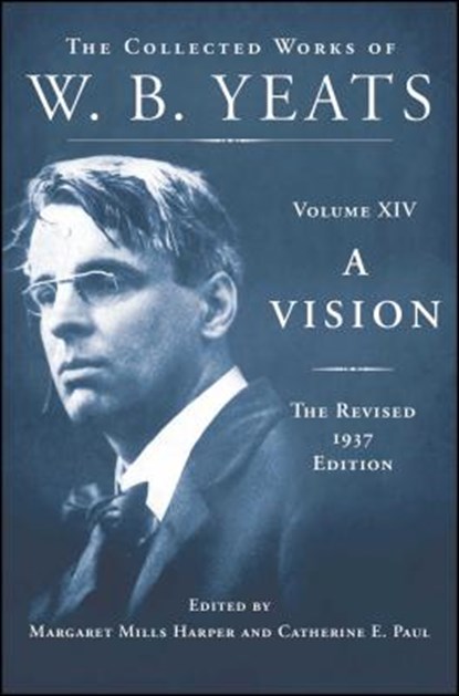 A Vision: The Revised 1937 Edition, William Butler Yeats - Gebonden - 9780684807348