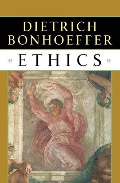 Ethics, Dietrich Bonhoeffer ; Eberhard Bethge - Paperback - 9780684815015