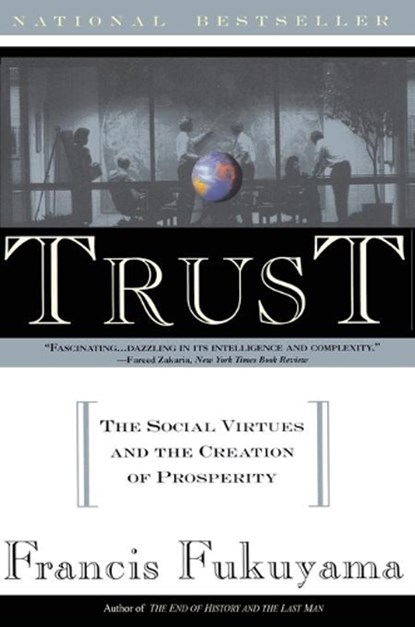 Trust, Francis Fukuyama - Paperback - 9780684825250