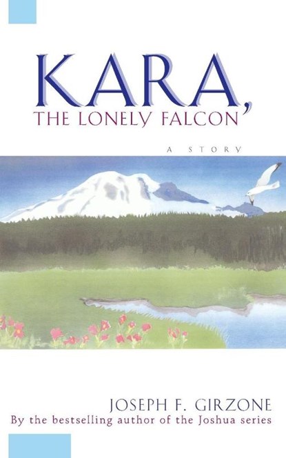Kara the Lonely Falcon, Girzone - Paperback - 9780684825953