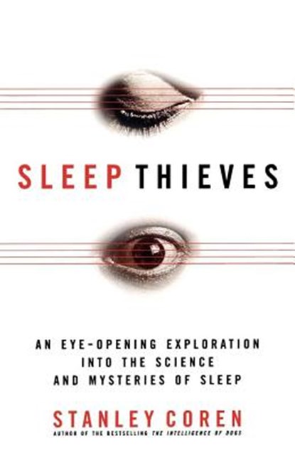 Sleep Thieves, Stanley Coren - Paperback - 9780684831848