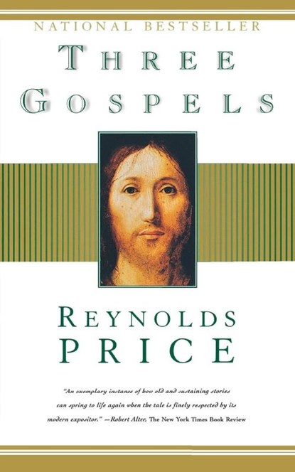 Three Gospels, Reynolds Price - Paperback - 9780684832814