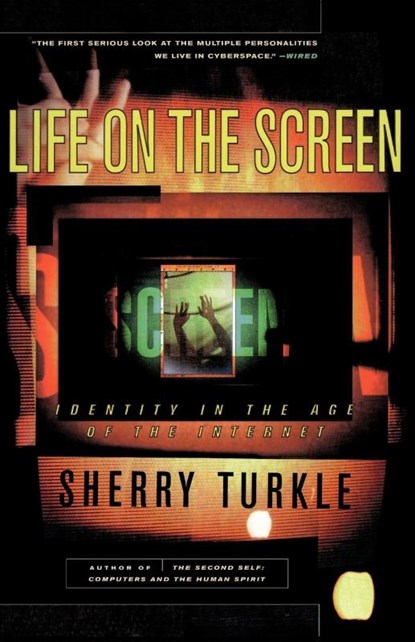 Life on the Screen, Sherry Turkle - Paperback - 9780684833484