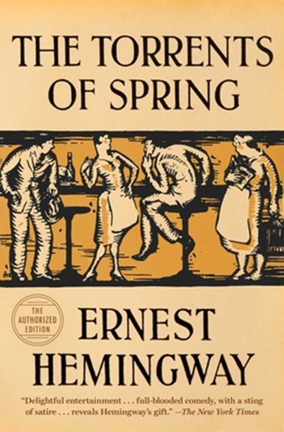 The Torrents of Spring, Ernest Hemingway - Paperback - 9780684839073
