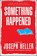 Something Happened, Joseph Heller - Paperback - 9780684841212