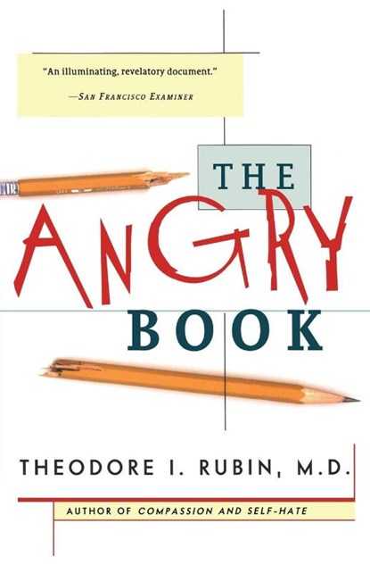 The Angry Book, Theodore I. Rubin - Paperback - 9780684842011