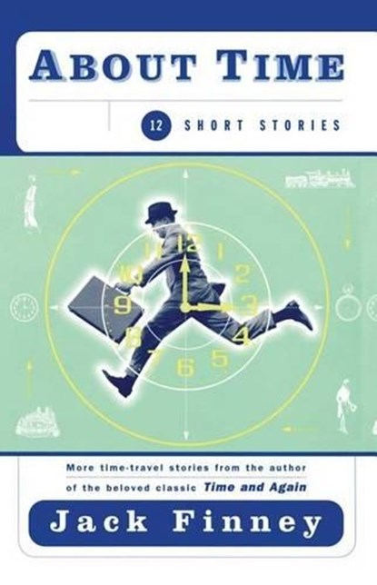 About Time, Jack Finney - Paperback - 9780684848662