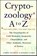 Cryptozoology A To Z, Loren Coleman ; Jerome Clark - Paperback - 9780684856025