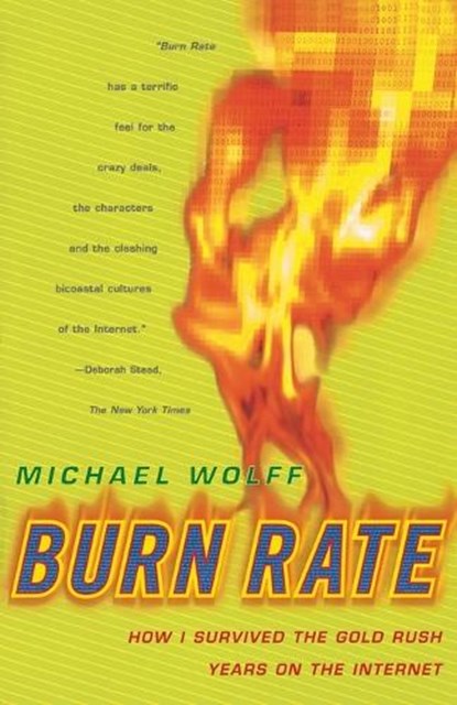Burn Rate, WOLFF,  Michael - Paperback - 9780684856216