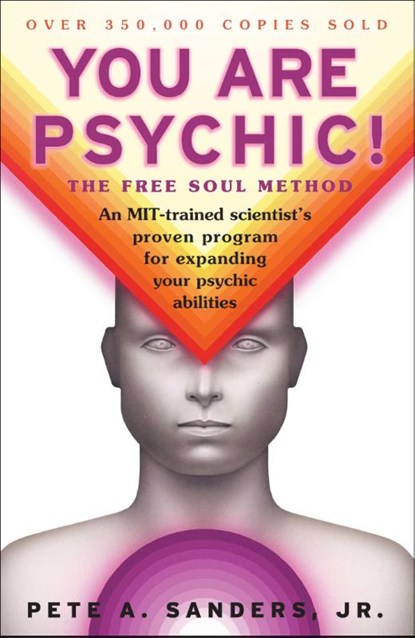 You Are Psychic!, Pete A. Sanders - Paperback - 9780684857046