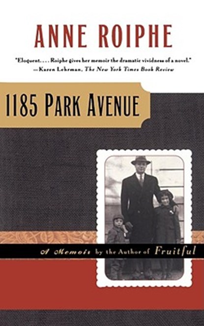 1185 Park Avenue, Anne Richardson Roiphe - Paperback - 9780684857329