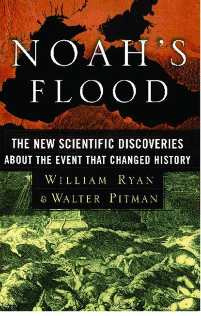 Noah's Flood, William Ryan ; Walter Pitman - Paperback - 9780684859200