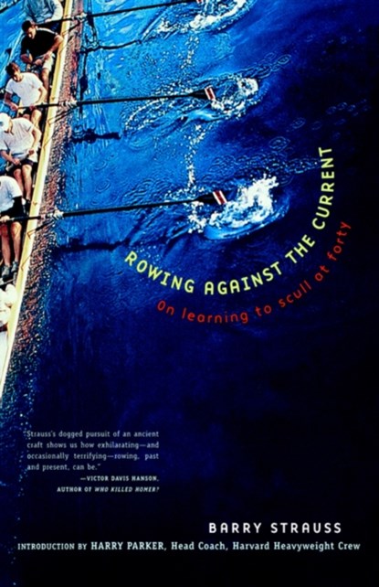 Rowing Against the Current, Barry Strauss - Paperback - 9780684863306