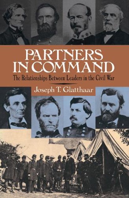 Partners in Command, GLATTHAAR,  Joseph T. - Paperback - 9780684863634