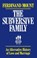 Subversive Family, Ferdinand Mount - Paperback - 9780684863856