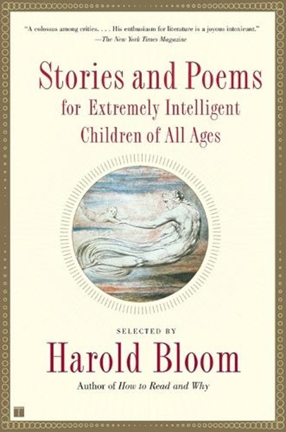 Stories and Poems for Extremely Intelligent Children of All Ages, Harold Bloom - Paperback - 9780684868745