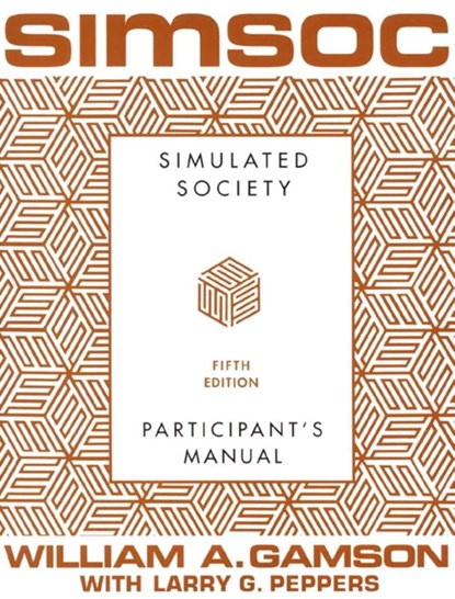 SIMSOC: Simulated Society, Participant's Manual, William A. Gamson - Paperback - 9780684871400